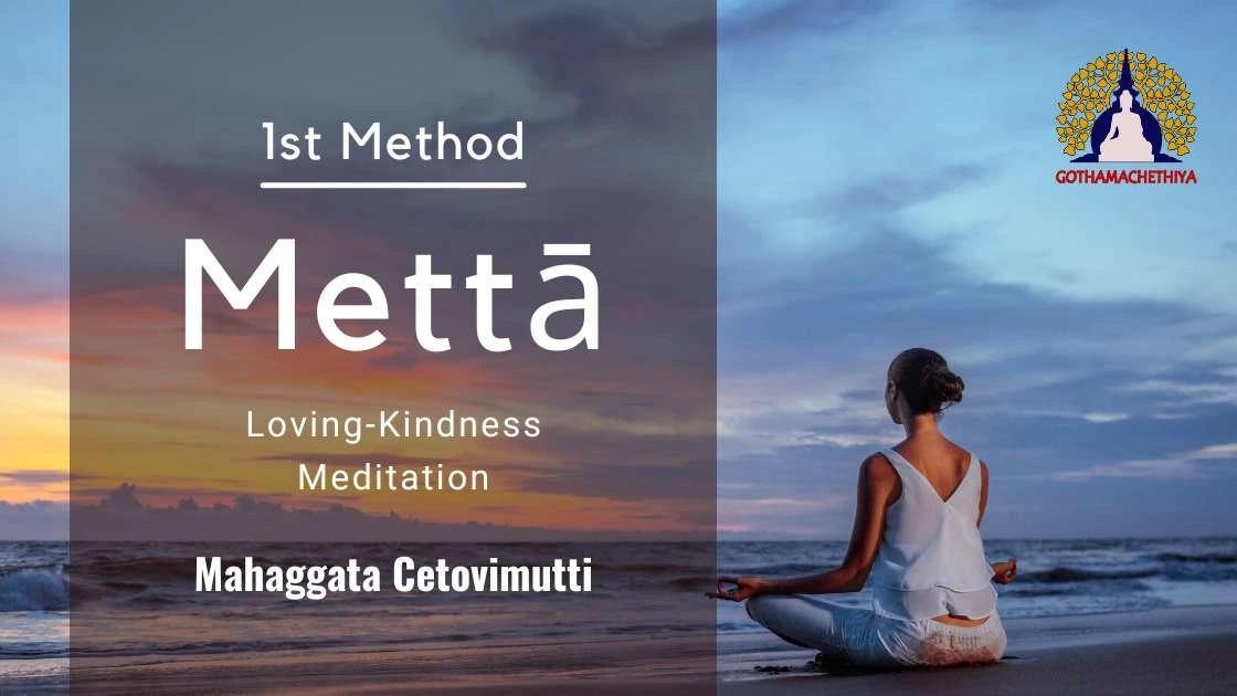 MeditationMahaggataMetta